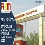 FIEM Kolkata Fee Structure Released For Various Programs 2025